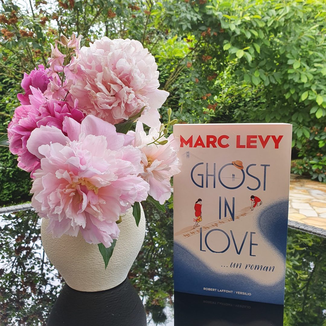 Ghost in Love - Marc Levy (aux éditions Robert Laffont)