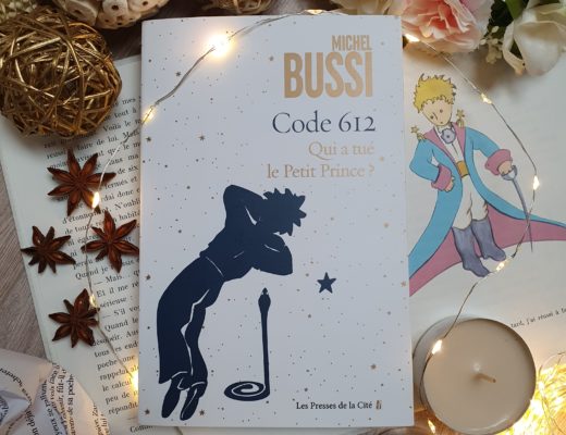 "Code 612 : Qui a tué le Petit Prince ?" de Michel Bussi, aux éditions Les Presses de la Cité
