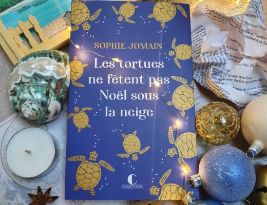 "Les tortues ne fêtent pas Noël sous la neige" de Sophie Jomain, aux éditions Charleston