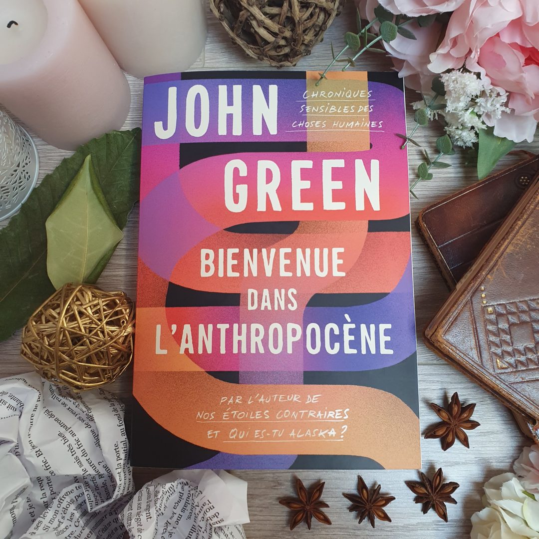 "Bienvenue dans l'anthropocène" de John Green aux éditions Gallimard Jeunesse